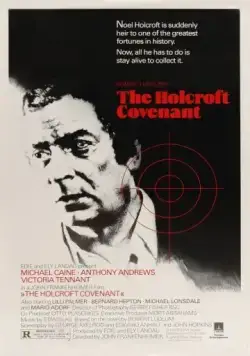 Завещание Холкрофта / The Holcroft Covenant (1985) фильм скачать через торрент в хорошем качестве