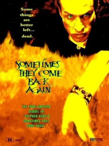 Иногда они возвращаются снова / Sometimes They Come Back... Again (1996) фильм скачать через торрент в хорошем качестве