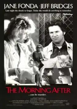 На следующее утро / The Morning After (1986) фильм скачать через торрент в хорошем качестве