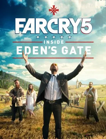 Far Cry 5: У врат Эдема / Inside Eden's Gate (2018) фильм скачать через торрент в хорошем качестве