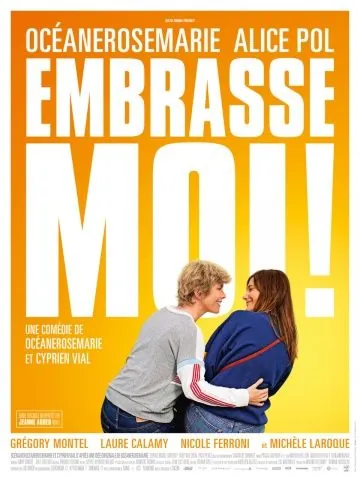 Поцелуй меня / Embrasse-moi! (2017) фильм скачать через торрент в хорошем качестве