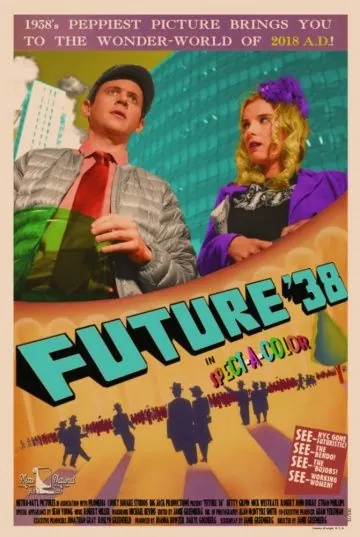 Будущее '38 / Future '38 (2017) фильм скачать через торрент в хорошем качестве
