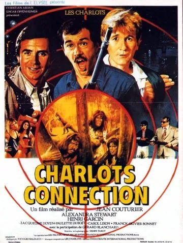Связные Шарло / Charlots connection (1984) фильм скачать через торрент в хорошем качестве