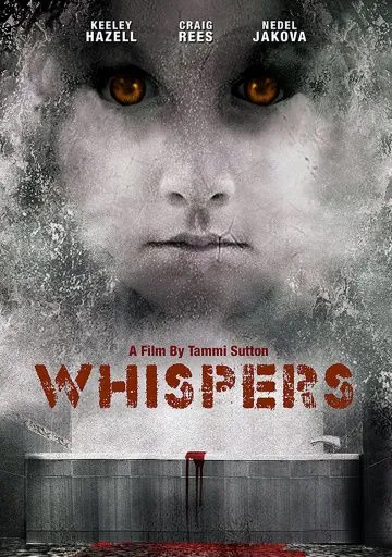 Шёпот / Whispers (2015) фильм скачать через торрент в хорошем качестве