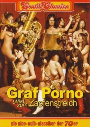 Граф Порно объявляет отбой / Graf Porno bläst zum Zapfenstreich (1970) фильм скачать через торрент в хорошем качестве