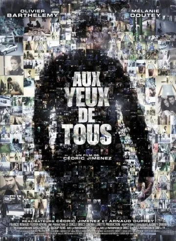 Скачать Чужими глазами / Aux yeux de tous (2012) фильм через торрент на русском