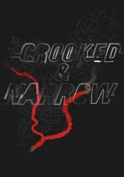 Crooked & Narrow (2016) фильм скачать через торрент в хорошем качестве