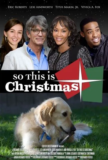 Вот и Рождество / So This Is Christmas (2013) фильм скачать через торрент в хорошем качестве