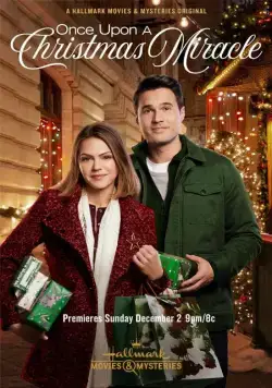 Однажды на Рождество / Once Upon a Christmas Miracle (2018) фильм скачать через торрент в хорошем качестве