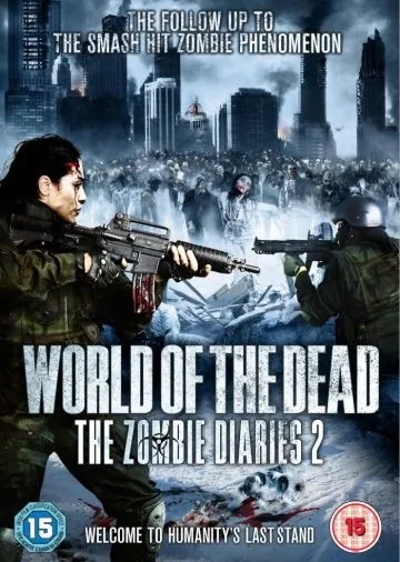 Скачать Дневники зомби 2: Мир мертвых / World of the Dead: The Zombie Diaries (2011) фильм через торрент на русском