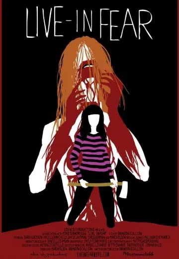 Жить в страхе / Live-In Fear (2014) фильм скачать через торрент в хорошем качестве