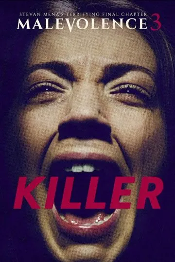 Злоумышленник 3: Убийца / Killer: Malevolence 3 (2018) фильм скачать через торрент в хорошем качестве