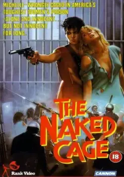 Пустая клетка / The Naked Cage (1985) фильм скачать через торрент в хорошем качестве
