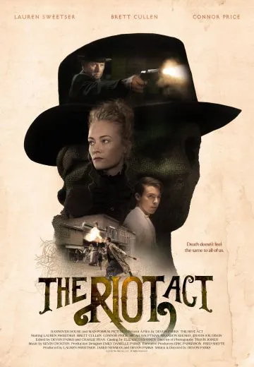 Закон о беспорядках / The Riot Act (2018) фильм скачать через торрент в хорошем качестве