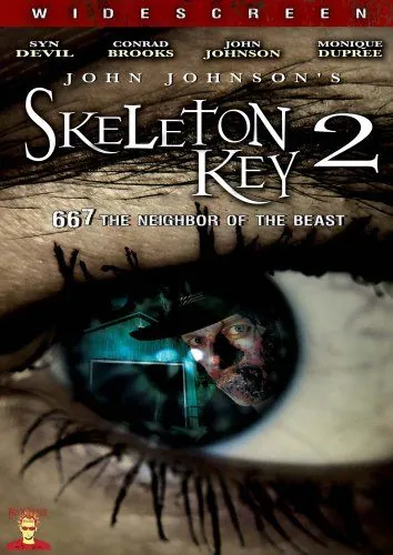 Отмычка 2 / Skeleton Key 2: 667 Neighbor of the Beast (2008) фильм скачать через торрент в хорошем качестве