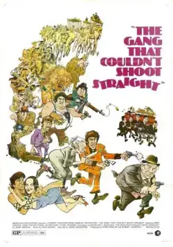 Банда, не умевшая стрелять / The Gang That Couldn't Shoot Straight (1971) фильм скачать через торрент в хорошем качестве