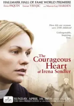 Храброе сердце Ирены Сендлер / The Courageous Heart of Irena Sendler (2009) фильм скачать через торрент в хорошем качестве