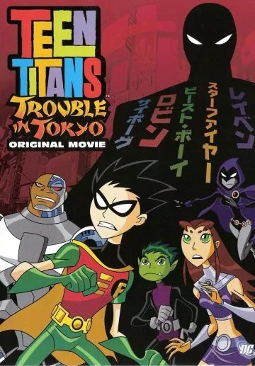 Юные Титаны: Происшествие в Токио / Teen Titans: Trouble in Tokyo (2006) мультфильм скачать через торрент в хорошем качестве