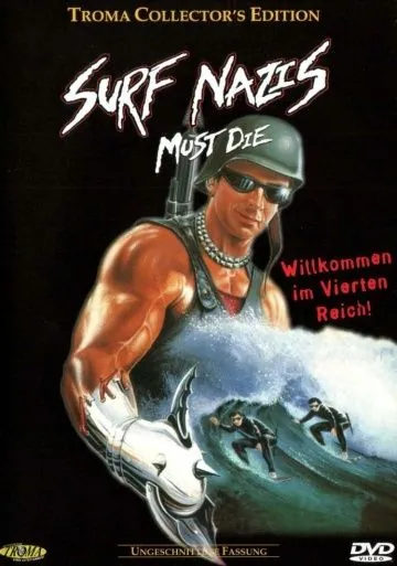 Нацисты-серфингисты должны умереть / Surf Nazis Must Die (1986) фильм скачать через торрент в хорошем качестве