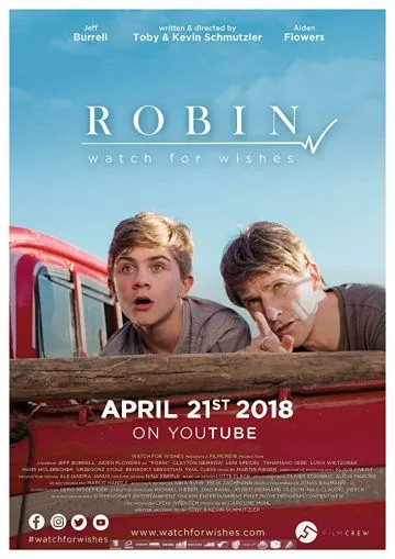Робин: Список желаний / Robin: Watch for Wishes (2018) фильм скачать через торрент в хорошем качестве