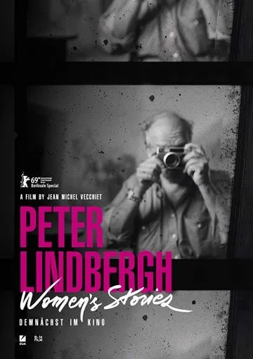 Скачать Питер Линдберг – Женские истории / Peter Lindbergh - Women's Stories (2020) фильм через торрент на русском