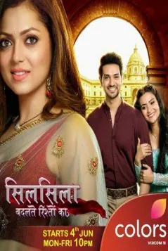 История наших отношений / Silsila Badalte Rishton Ka (2018) сериал скачать через торрент в хорошем качестве