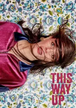 Вверх дном / This Way Up (2019) сериал скачать через торрент в хорошем качестве