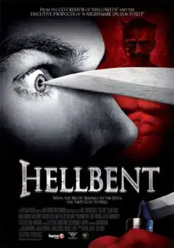 Одержимый / HellBent (2004) фильм скачать через торрент в хорошем качестве