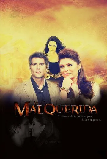 Нелюбимая / La Malquerida (2014) сериал скачать через торрент в хорошем качестве