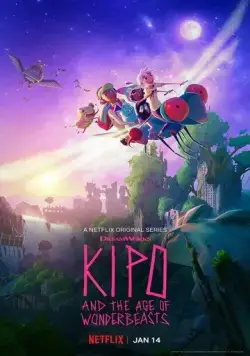 Кипо и эра чудесных зверей / Kipo and the Age of Wonderbeasts (2020) сериал мультфильм скачать через торрент в хорошем качестве