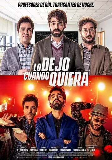 Скачать Захочу и соскочу / Lo dejo cuando quiera (2019) фильм через торрент на русском