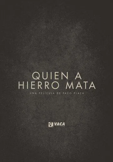 Око за око / Quien a hierro mata (2019) фильм скачать через торрент в хорошем качестве