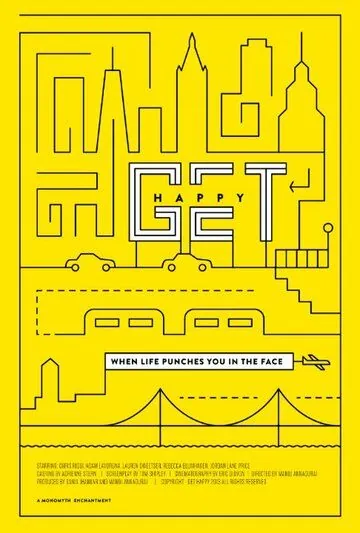 Будь счастлив! / Get Happy! (2015) фильм скачать через торрент в хорошем качестве