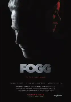 Фогг / Fogg (2018) фильм скачать через торрент в хорошем качестве