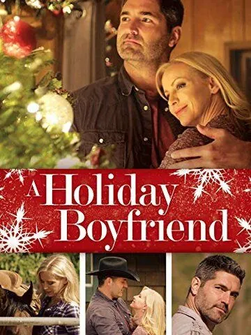 Парень на праздники / A Holiday Boyfriend (2019) фильм скачать через торрент в хорошем качестве