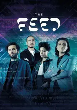 Поток / The Feed (2019) сериал скачать через торрент в хорошем качестве