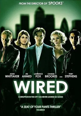 Наживка / Wired (2008) сериал скачать через торрент в хорошем качестве