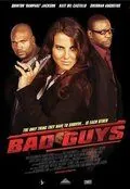 Плохие парни / Bad Guys (2008) фильм скачать через торрент в хорошем качестве
