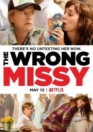 Не та девушка / The Wrong Missy (2020) фильм скачать через торрент в хорошем качестве
