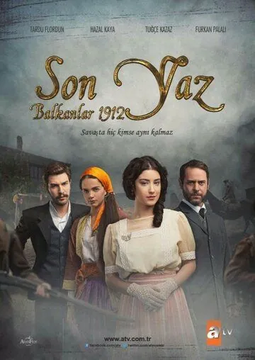 Последнее лето на Балканах 1912 / Son Yaz - Balkanlar 1912 (2012) сериал скачать через торрент в хорошем качестве