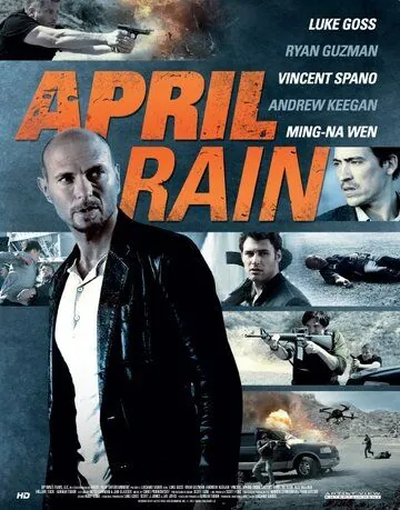 Апрельский дождь / April Rain (2014) фильм скачать через торрент в хорошем качестве