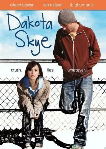 Дакота Скай / Dakota Skye (2008) фильм скачать через торрент в хорошем качестве