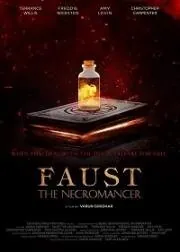 Некромант Фауст / Faust the Necromancer (2020) фильм скачать через торрент в хорошем качестве
