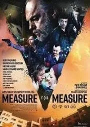 Мера за меру / Measure for Measure (2019) фильм скачать через торрент в хорошем качестве