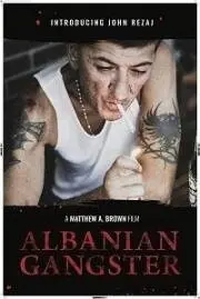 Албанский гангстер / Albanian Gangster (2018) фильм скачать через торрент в хорошем качестве