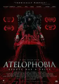 Ателофобия / Atelophobia (2015) фильм скачать через торрент в хорошем качестве