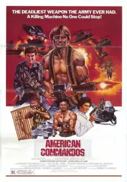 Скачать Американские коммандос / American Commandos (1985) фильм через торрент на русском