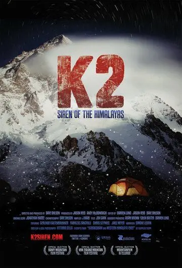 К2: Сирена Гималаев / K2: Siren of the Himalayas (2012) фильм скачать через торрент в хорошем качестве