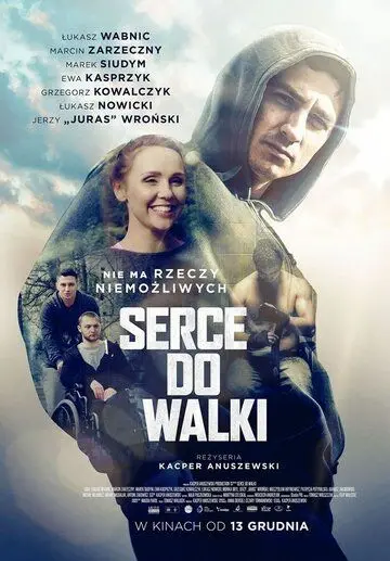 Скачать Сердце бойца / Serce do walki (2019) фильм через торрент на русском