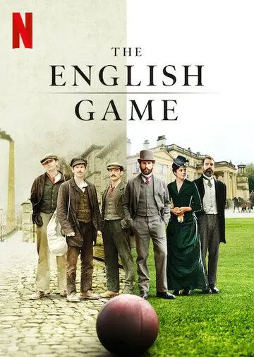 Английская игра / The English Game (2020) сериал скачать через торрент в хорошем качестве